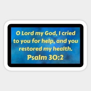 Bible Verse Psalm 30:2 Sticker